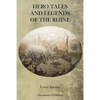 Hero Tales and Legends of the Rhine - Paperback