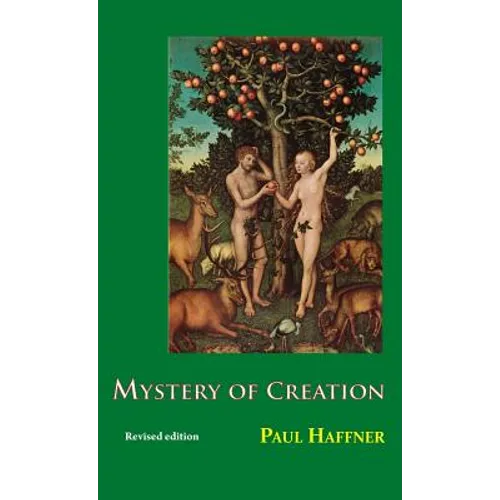 Mystery of Creation - Hardcover