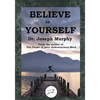 Believe in Yourself (Dancing Unicorn Press) - Paperback