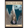 Into the Fire - Paperback