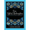 Our Gift of Redemption - Paperback