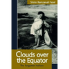 Clouds over the Equator: The forgotten Italians - Paperback