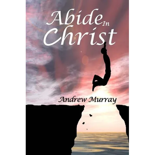 Abide In Christ - Paperback