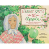 Granny Smith Was Not an Apple - Hardcover