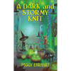 A Dark and Stormy Knit - Mass Market Paperbound