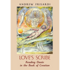 Love's Scribe: Reading Dante in the Book of Creation - Hardcover