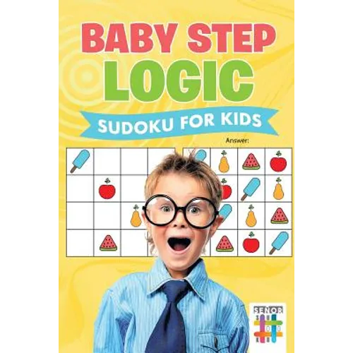 Baby Step Logic Sudoku for Kids - Paperback