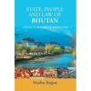 State, People Law Of Bhutan - Hardcover