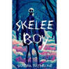 Skelee Boy: A Skelee Boy Book - Paperback