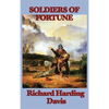 Soldiers of Fortune: An Adventure of Revolution and Empire in the Caribbean - Hardcover
