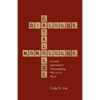 Dialogue, Catalogue & Monologue: Personal, Impersonal and Depersonalizing Ways to use Words - Paperback