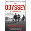 The Odyssey of Echo Company: The 1968 Tet Offensive and the Epic Battle to Survive the Vietnam War - Paperback