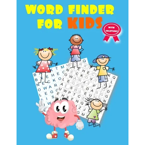 Word Finder For Kids: ultimate word find puzzle books for kids ( with solutions ) - Paperback