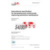 S4000P, International specification for developing and continuously improving preventive maintenance, Issue 2.1: S-Series 2021 block release - Hardcover