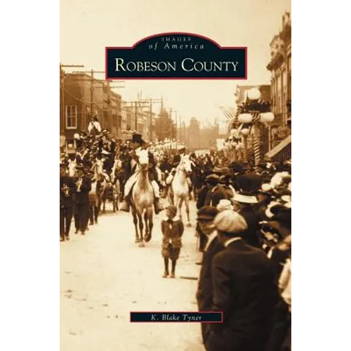 Robeson County - Hardcover