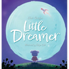 Little Dreamer - Hardcover