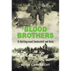 BLOOD BROTHERS - To Battleground Smokeshell and Back - Paperback