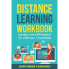 Distance Learning Workbook - Hands On Approach To Virtual Teaching: Distance Learning Playbook For School Leaders - Effective Teaching In The Post Cov - Paperback