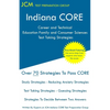 Indiana CORE Career and Technical Education Family and Consumer Sciences - Test Taking Strategies: Indiana CORE 011 - Free Online Tutoring - Paperback