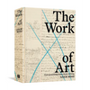 The Work of Art: How Something Comes from Nothing - Hardcover