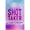Shot Taker - Paperback