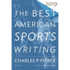 The Best American Sports Writing 2019 - Paperback
