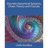 Discrete Dynamical Systems, Chaos Theory and Fractals - Paperback