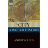 The City: A World History - Paperback