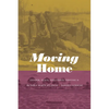 Moving Home: Gender, Place, and Travel Writing in the Early Black Atlantic - Hardcover
