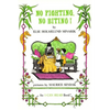 No Fighting, No Biting - Paperback