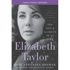 Elizabeth Taylor: The Grit and Glamour of an Icon - Paperback