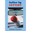 Justice by Lottery (Revised) - Paperback