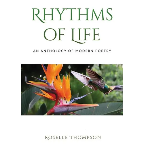 Rythms of Life: An Anthology of Modern Poetry - Paperback