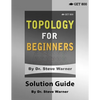 Topology for Beginners - Solution Guide - Paperback