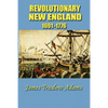 Revolutionary New England - Paperback