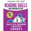 VIRGINIA TEST PREP Reading Skills Workbook Daily SOL Reading Practice Grade 6: Preparation for the SOL Reading Tests - Paperback