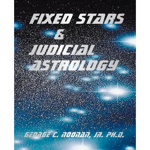 Fixed Stars and Judicial Astrology - Paperback