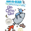 Go, Otto, Go!: Ready-To-Read Pre-Level 1 - Paperback