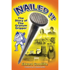 Nailed It: The Story of the Granum Gripper - Paperback
