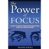 Focus: The Power of Focus: How To Beat Procrastination And Achieve More - Paperback
