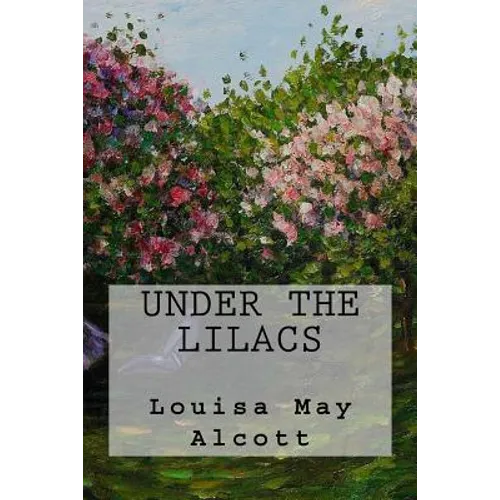 Under The Lilacs - Paperback