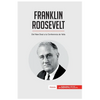 Franklin Roosevelt: Del New Deal a la Conferencia de Yalta - Paperback