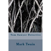 Tom Sawyer Detective - Paperback
