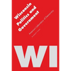 Wisconsin Politics and Government: America's Laboratory of Democracy - Paperback
