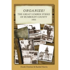 Organize! The Great Lumber Strike of Humboldt County 1935 - Paperback