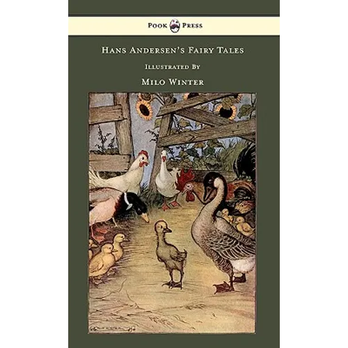 Hans Andersen's Fairy Tales Illustrated In Black And White By Milo Winter - Hardcover
