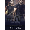 Here Comes Trouble - Paperback