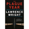 The Plague Year: America in the Time of Covid - Paperback