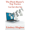 The Pitch Master's Top Tactics: Year One's Best Tips - Paperback