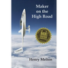 Maker on the High Road - Paperback